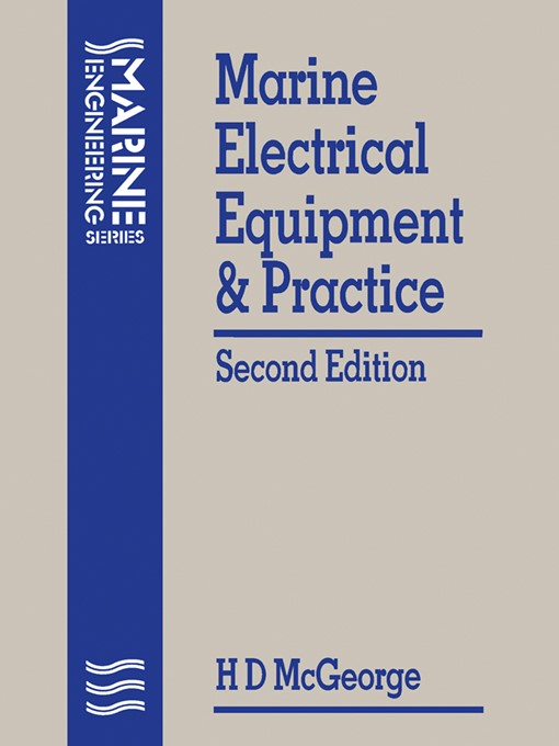 Title details for Marine Electrical Equipment and Practice by H D MCGEORGE - Wait list